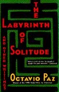 The Labyrinth of Solitude Paz Octavio