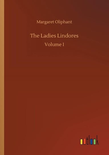 The Ladies Lindores Oliphant Margaret