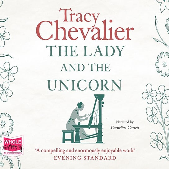 The Lady and the Unicorn Chevalier Tracy