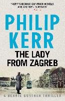 The Lady From Zagreb Kerr Philip