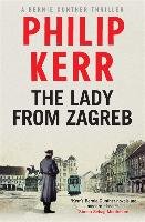 The Lady From Zagreb Kerr Philip