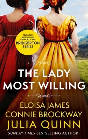 The Lady Most Willing: A Novel in Three Parts Opracowanie zbiorowe
