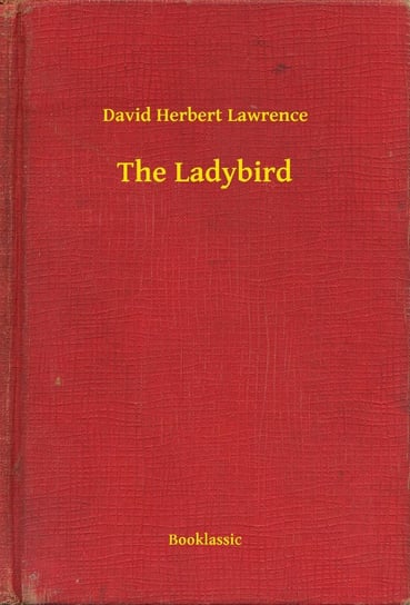The Ladybird Lawrence David Herbert