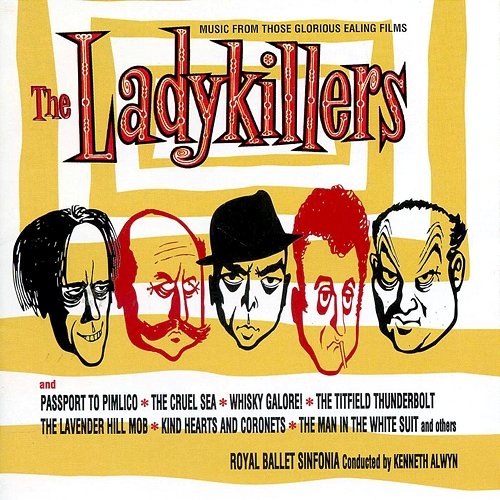 The Ladykillers: Those Glorious Ealing Films Royal Ballet Sinfonia