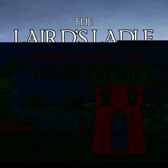 The Laird's Ladle Yvonne Vincent