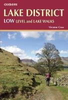 The Lake District: Best Low Level and Lake Walks Crow Vivienne