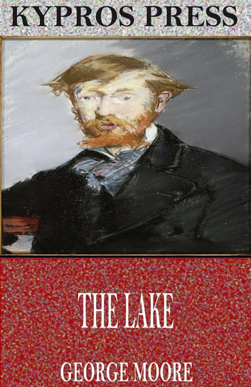 The Lake - ebook epub Moore George