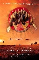 The Lakota Way: Stories and Lessons for Living Marshall Joseph M.
