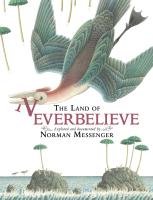 The Land of Neverbelieve Messenger Norman