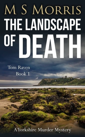 The Landscape of Death M S Morris