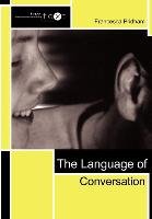 The Language of Conversation Pridham Francesca