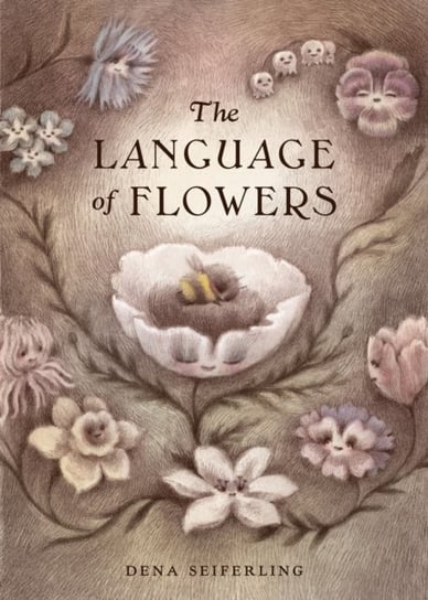 The Language Of Flowers Dena Seiferling