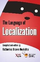 The Language of Localization Xml Press