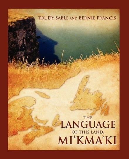 The Language of This Land, Mi'kma'ki Sable Trudy