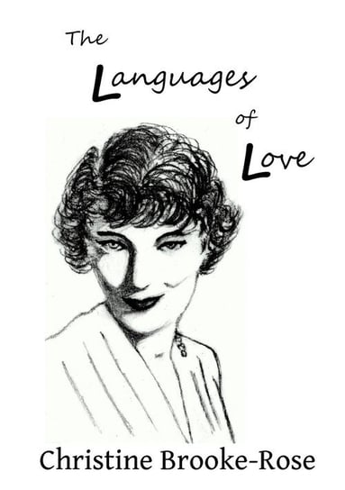 The Languages of Love Brooke-Rose Christine