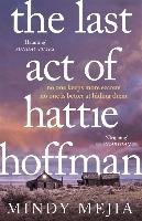 The Last Act of Hattie Hoffman Mejia Mindy
