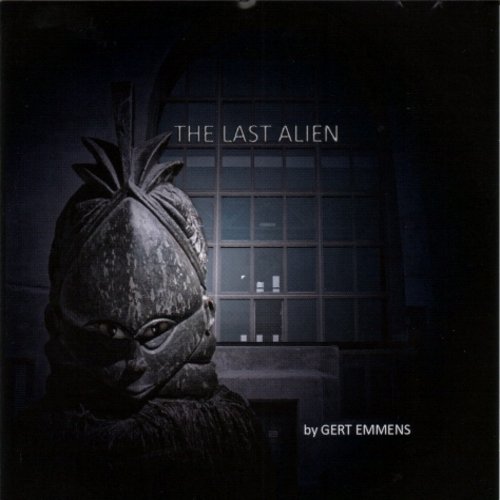 The Last Alien Emmens Gert