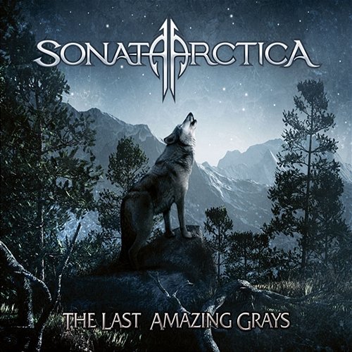 The Last Amazing Grays Sonata Arctica