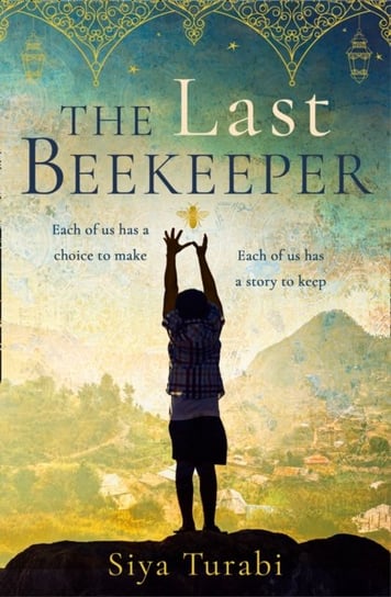 The Last Beekeeper Turabi Siya