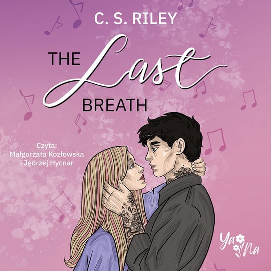 The Last Breath Riley C.S.