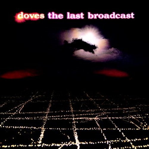 The Last Broadcast Doves