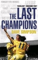 The Last Champions Simpson Dave