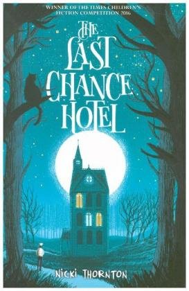 The Last Chance Hotel Thornton Nicki