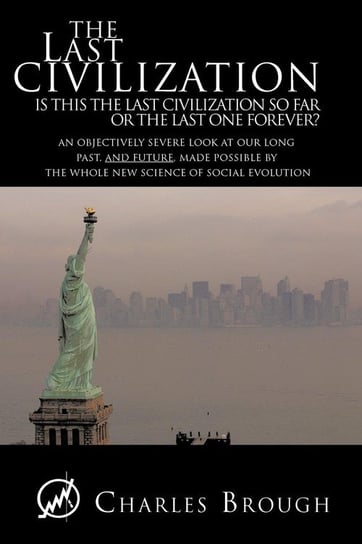 The Last Civilization Charles Brough