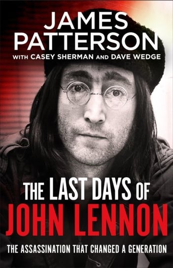 The Last Days of John Lennon Patterson James