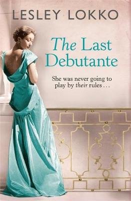 The Last Debutante Lokko Lesley