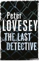 The Last Detective Lovesey Peter