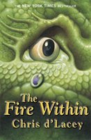 The Last Dragon Chronicles: The Fire Within D'lacey Chris