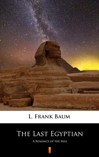 The Last Egyptian Baum Frank