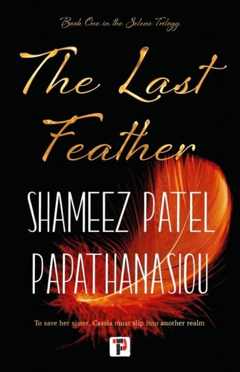 The Last Feather Shameez Patel Papathanasiou