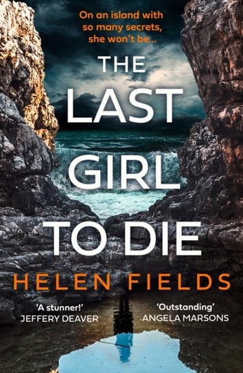 The Last Girl to Die Fields Helen