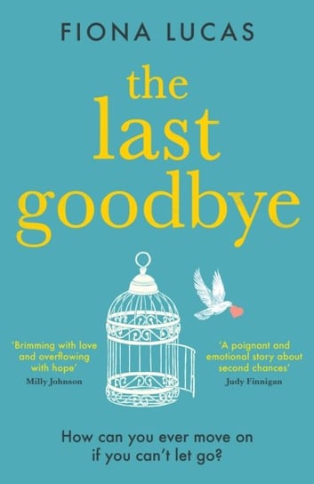 The Last Goodbye Lucas Fiona