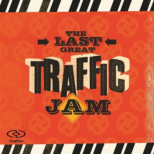The Last Great Traffic Jam Traffic