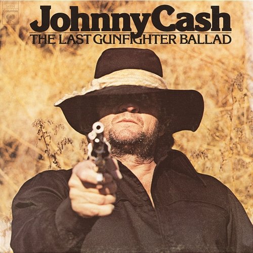 The Last Gunfighter Ballad Johnny Cash