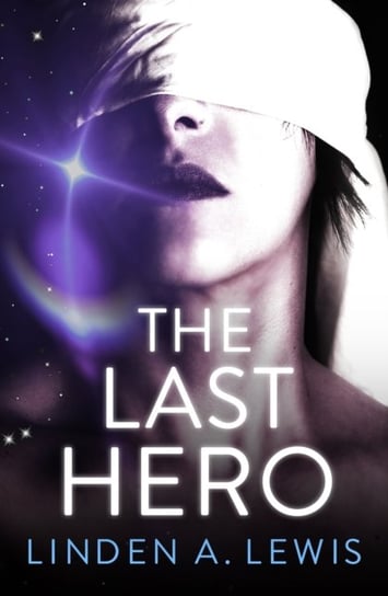 The Last Hero Lewis A. Linden