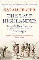 The Last Highlander Fraser Sarah