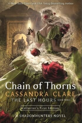 The Last Hours: Chain of Thorns Walker Books