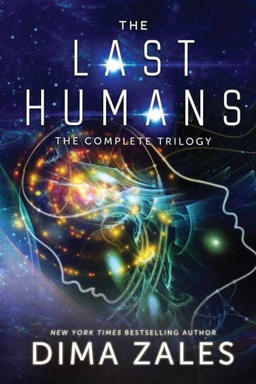 The Last Humans Trilogy Dima Zales