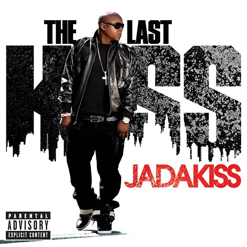 The Last Kiss Jadakiss
