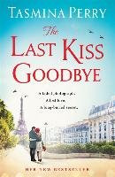 The Last Kiss Goodbye Perry Tasmina