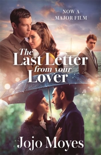 The Last Letter from Your Lover: Soon to be a major motion picture starring Felicity Jones and Shail Moyes Jojo
