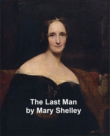 The Last Man Mary Shelley