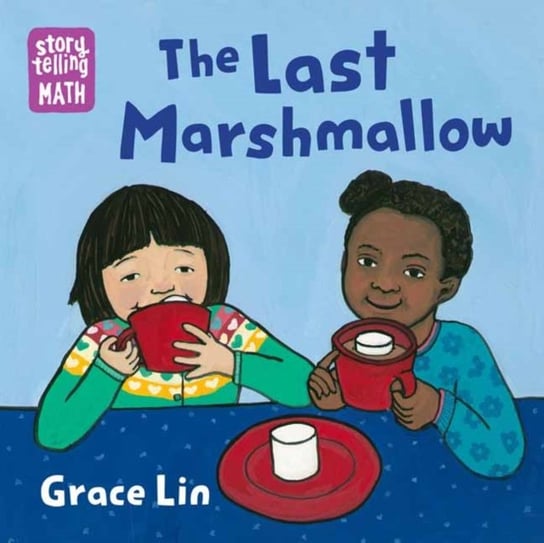 The Last Marshmallow Grace Lin