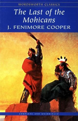 The Last Of The Mohicans Cooper James Fenimore