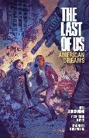 The Last Of Us: American Dreams Hicks Faith Erin