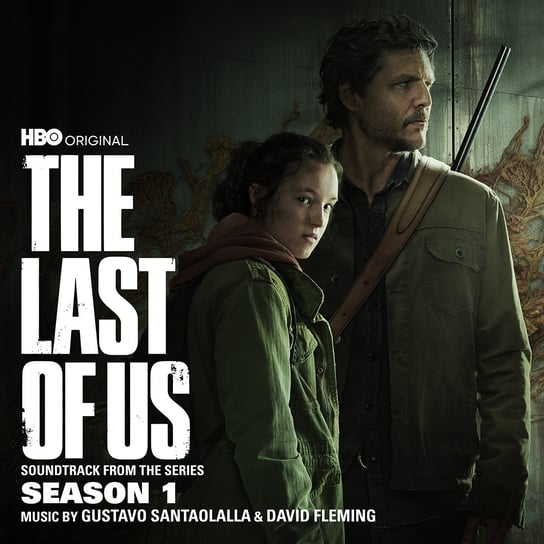 The Last of Us: Season 1 (Soundtrack from the HBO Original Series) Santaolalla Gustavo, Fleming David